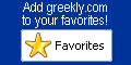 Click here to add greekly.com to your favorites!